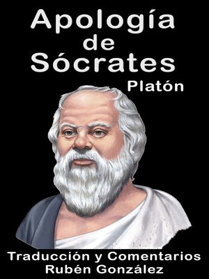 cover image of Apología de Sócrates. Traducida y Comentada